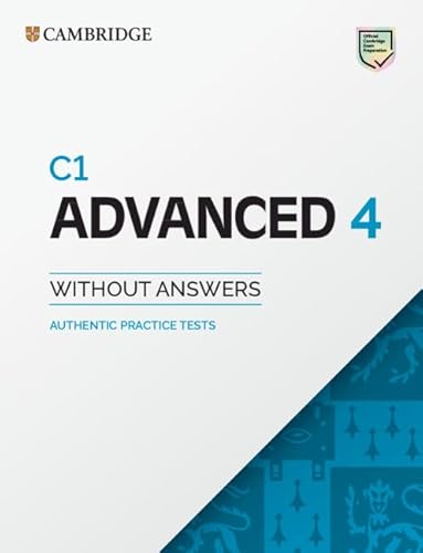 C1 Advanced 4. Student's Book with Answers with Audio with Resource Bank.: Authentic Practice Tests (CAE Practice Tests) von Cambridge University Press