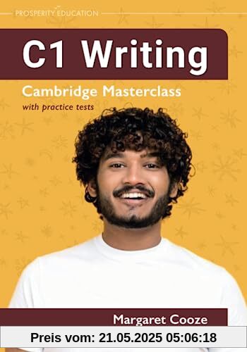 C1 Writing: Cambridge Masterclass with practice tests (Cambridge Writing Masterclass, Band 3)