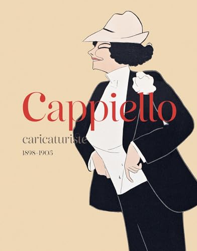 CAPPIELLO: CARICATURISTE (1898-1905) von IN FINE