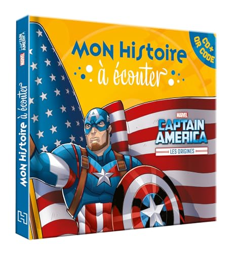 CAPTAIN AMERICA - Mon Histoire à Écouter [QR code + CD] - Les Origines - MARVEL: CD + QR code von DISNEY HACHETTE