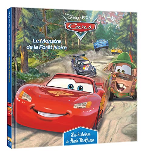 CARS - Les Histoires de Flash McQueen #5 - Le monstre de la forêt - Disney Pixar von DISNEY HACHETTE
