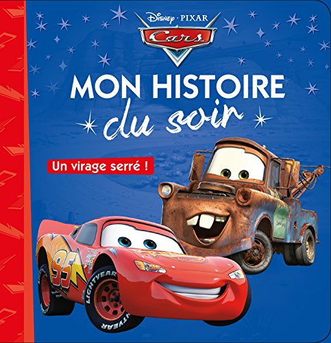 CARS - Mon Histoire du Soir - Un virage serré - Disney Pixar