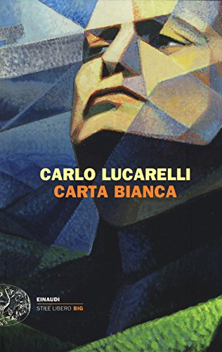 Carta bianca (Einaudi. Stile libero big)