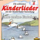 CD, Alle meine Entchen (Die schönsten deutschen Kinderlieder (Musik+Video))