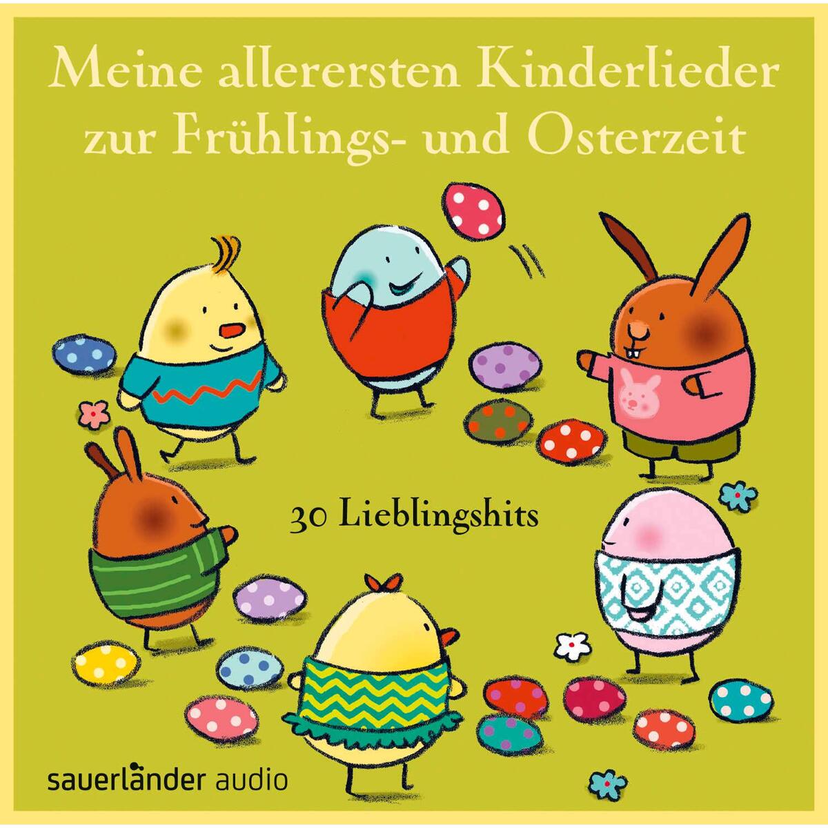 CD »Meine allerersten Kinderlieder zur Frühlings- und Osterzeit« von Argon Sauerländer Audio