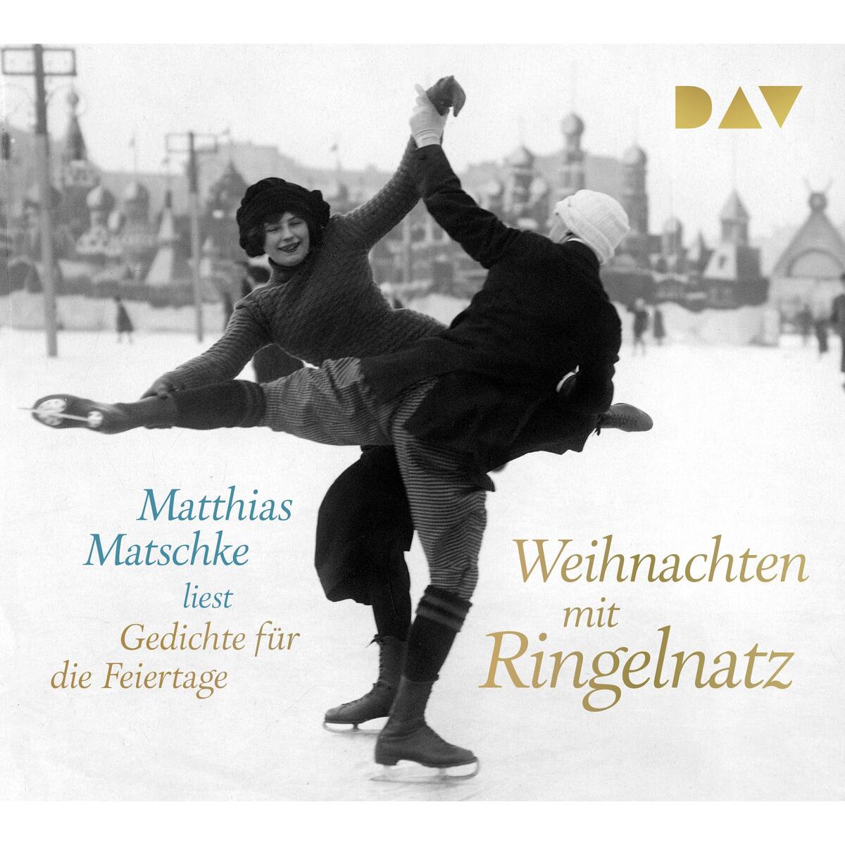 CD »Weihnachten mit Ringelnatz. Gedichte für die Feiertage« CD »Weihnachten mit Ringelnatz. Gedichte für die Feiertage« von Audio Verlag Der GmbH