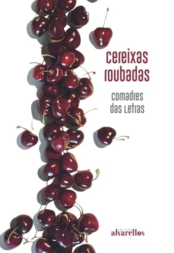 CEREIXAS ROUBADAS (Libros do Sarela [creación]) von Alvarellos Editora