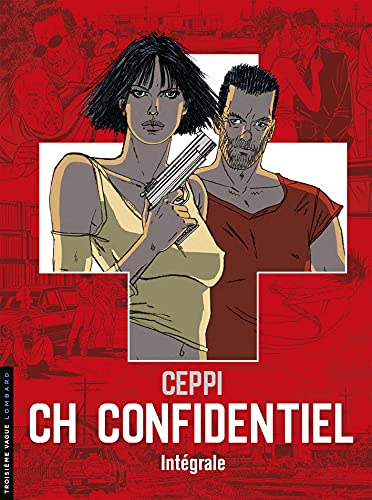 CH Confidentiel - Tome 0 - Intégrale CH Confidentiel