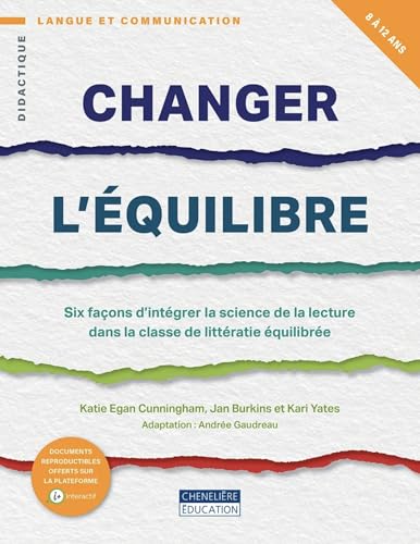 CHANGER L'ÉQUILIBRE - TOME 2 (6-12ANS) von CHENELIERE