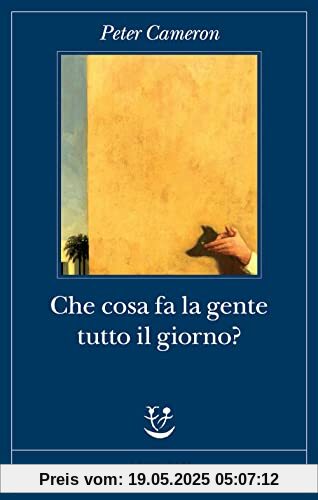 CHE COSA FA LA GENTE TUTTO IL