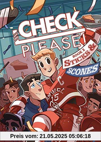 CHECK PLEASE BOOK 2 STICKS SCONES CHECK PLEASE BOOK 2 STICKS SCONES