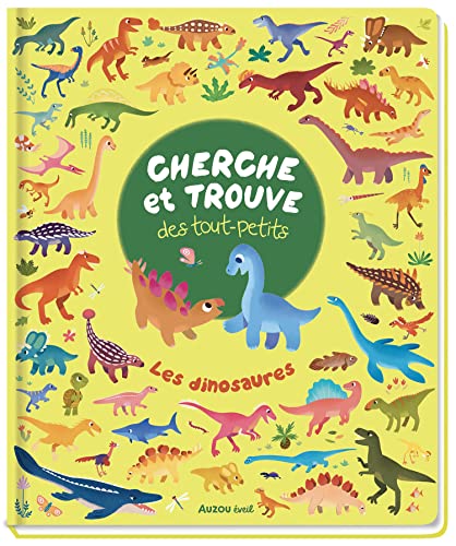 Cherche et trouve des tout-petits - Les dinosaures von AUZOU
