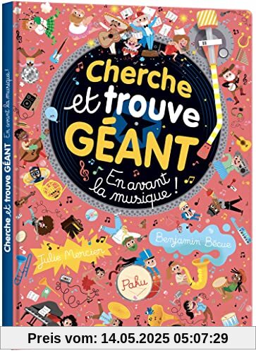 CHERCHE ET TROUVE GÉANT - EN AVANT LA MUSIQUE !