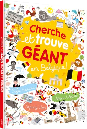 CHERCHE ET TROUVE GÉANT - EN BELGIQUE von PHILIPPE AUZOU