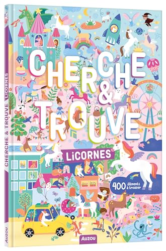 CHERCHE ET TROUVE - LICORNES von AUZOU