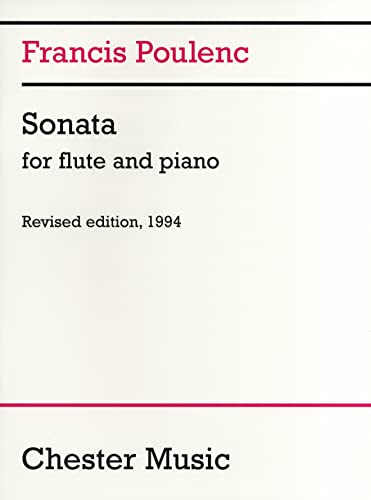 CHESTER MUSIC POULENC - SONATE POUR FLÛTE ET PIANO Klassische Noten Querflöte CHESTER MUSIC POULENC - SONATE POUR FLÛTE ET PIANO Klassische Noten Querflöte