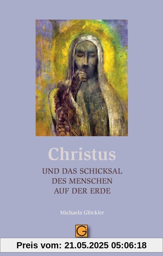 CHRISTUS und das Schicksal des Menschen auf der Erde