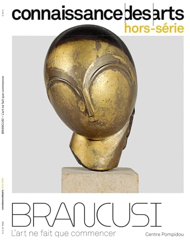 CONSTANTIN BRANCUSI: CONSTANTIN BRANCUSI CONSTANTIN BRANCUSI: CONSTANTIN BRANCUSI von CONNAISSAN ARTS