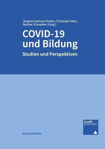 COVID-19 und Bildung: Studien und Perspektiven von Waxmann