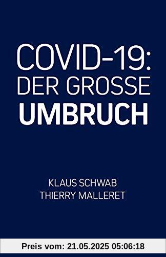 COVID-19: Der Grosse Umbruch