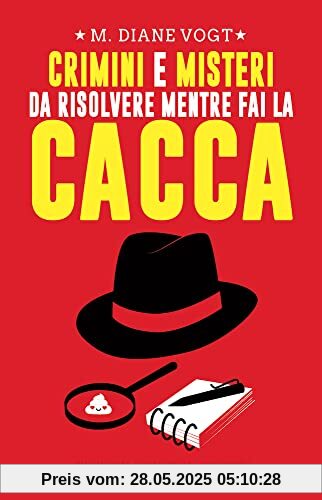 CRIMINI MISTERI CACCA