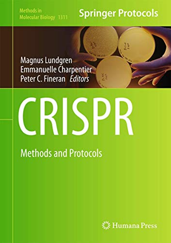 CRISPR: Methods and Protocols (Methods in Molecular Biology, 1311, Band 1311) von Humana