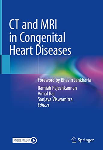 CT and MRI in Congenital Heart Diseases CT and MRI in Congenital Heart Diseases