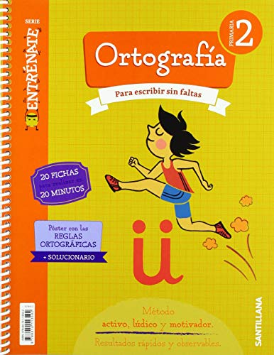 CUADERNO ORTOGRAFIA SERIE ENTRENATE 2 PRIMARIA von Santillana