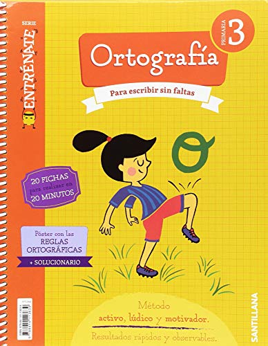 CUADERNO ORTOGRAFIA SERIE ENTRENATE 3 PRIMARIA von Santillana Educación, S.L.