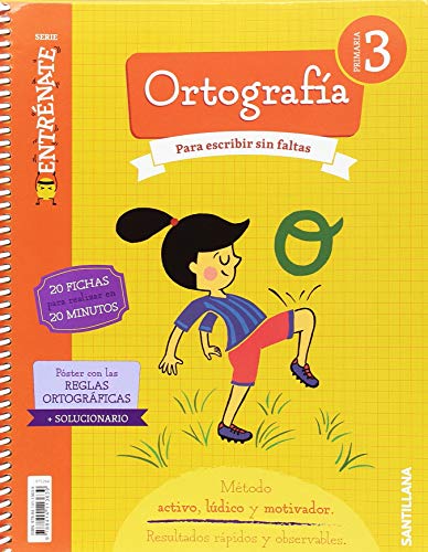 CUADERNO ORTOGRAFIA SERIE ENTRENATE 3 PRIMARIA