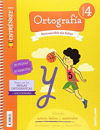 CUADERNO ORTOGRAFIA SERIE ENTRENATE 4 PRIMARIA von Santillana Educación, S.L.