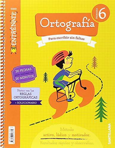 CUADERNO ORTOGRAFIA SERIE ENTRENATE 6 PRIMARIA von Santillana