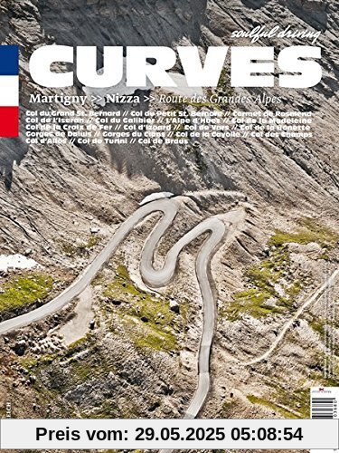 CURVES Frankreich: Band 1: Martigny - Nizza. Route des Grandes Alpes CURVES Frankreich: Band 1: Martigny - Nizza. Route des Grandes Alpes