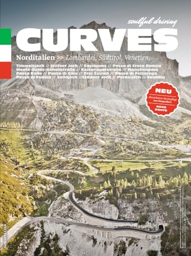 CURVES Norditalien: Band 3: Lombardei, Südtirol, Venetien von Delius Klasing Verlag Gmbh