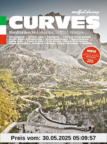 CURVES Norditalien: Band 3: Lombardei, Südtirol, Venetien CURVES Norditalien: Band 3: Lombardei, Südtirol, Venetien
