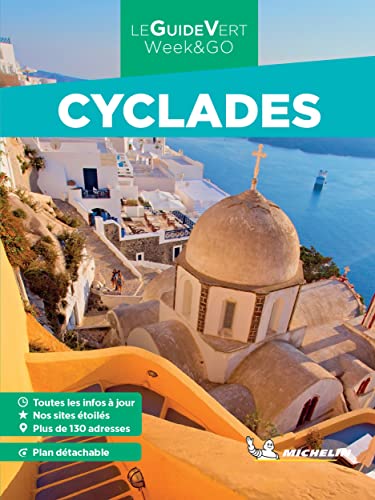 Cyclades GVF (Le guide vert week&go) Cyclades GVF (Le guide vert week&go) von Michelin Editions des Voyages