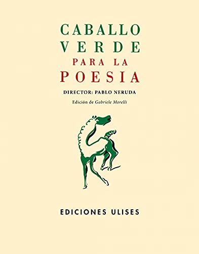 Caballo verde para la poesía: Números 1-4. Madrid, 1935-1936 von Ulises