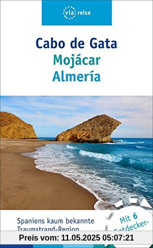 Cabo de Gata - Mojácar - Almería: Mit Almeria & Mojacar
