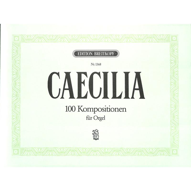 Caecilia 100 Tonstücke Caecilia 100 Tonstücke