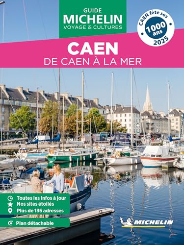 Caen - de Caen à la Mer GVF mich (Le guide vert voyage & cultures) von Michelin Editions des Voyages