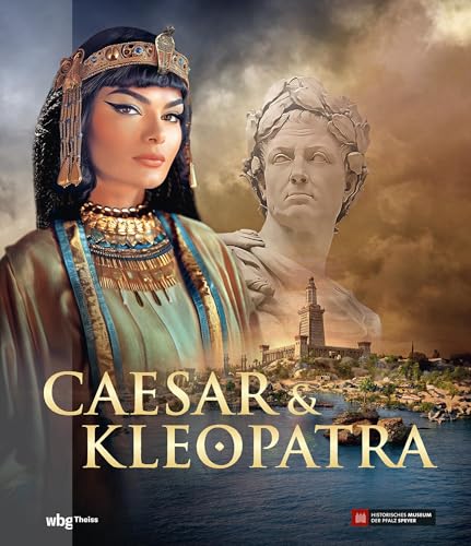 Caesar und Kleopatra von Theiss in der Verlag Herder GmbH