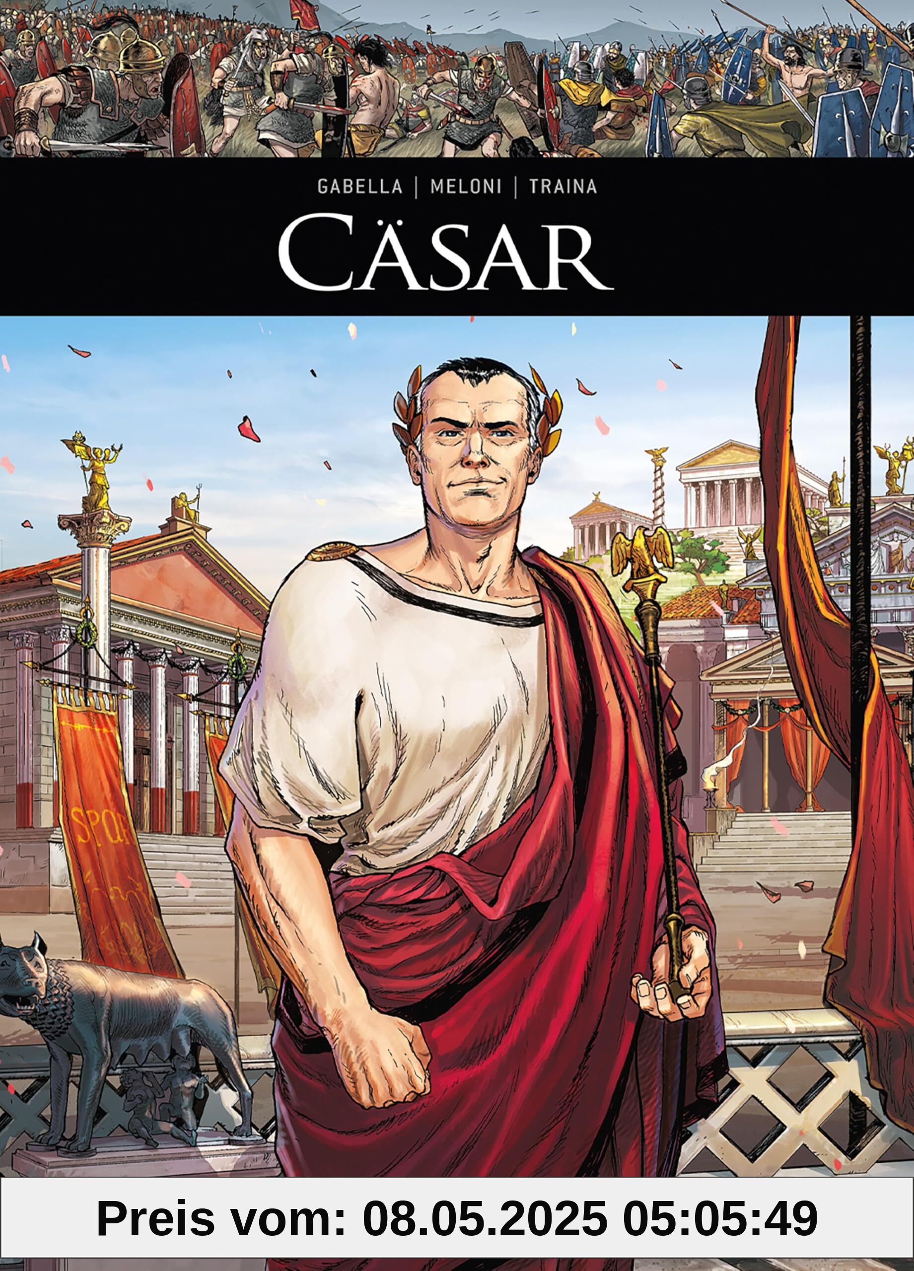 Cäsar: (Graphic Novel) (Historische Persönlichkeiten (Graphic Novels))