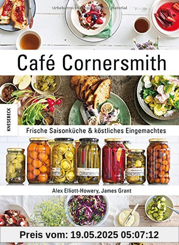 Café Cornersmith: Frische Saisonküche & köstliches Eingemachtes