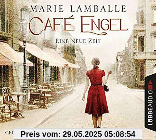 Café Engel: Eine neue Zeit. Roman. Café Engel: Eine neue Zeit. Roman.