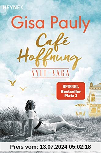 Café Hoffnung: Sylt-Saga 2 - Roman (Die Sylt-Saga, Band 2)
