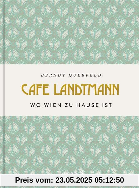 Café Landtmann: Wo Wien zu Hause ist