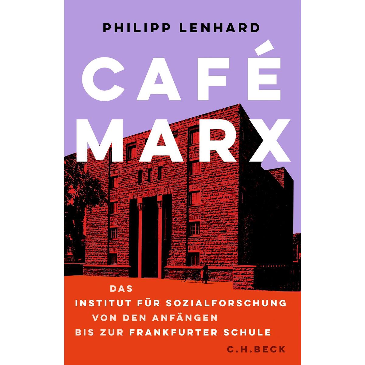 Café Marx Café Marx von C.H. Beck