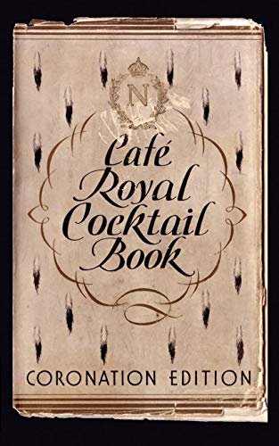 Café Royal Cocktail Book von Jared Brown