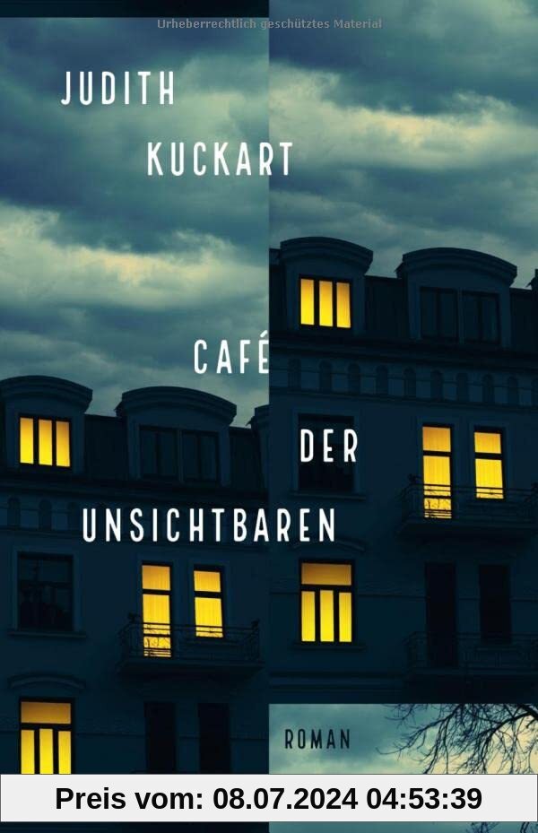 Café der Unsichtbaren: Roman