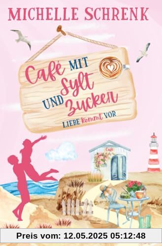 Café mit Sylt und Zucker: Liebe kommt vor